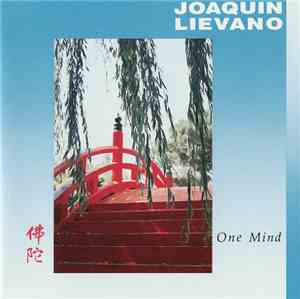 Joaquin Lievano - One Mind