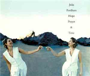 Julia Fordham - Hope Prayer & Time