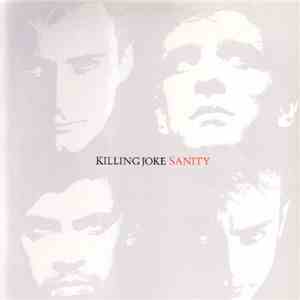 Killing Joke - Sanity (The Roman Mix)