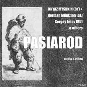 Knyaz Mishkin - Pasiarod