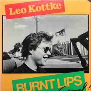 Leo Kottke - Burnt Lips