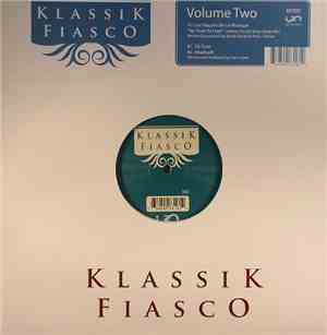 Les Maçons De La Musique / Juan Lopez - Klassik Fiasco Volume Two
