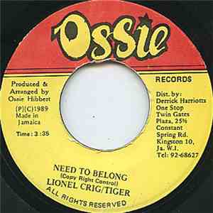 Lionel Crig & Tiger - Need To Belong