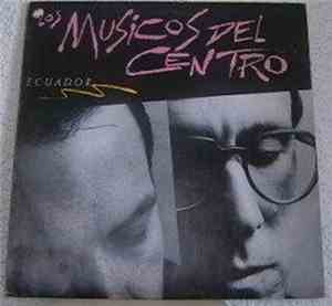 Los Músicos Del Centro - Ecuador