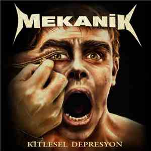 Mekanik - Kitlesel Depresyon