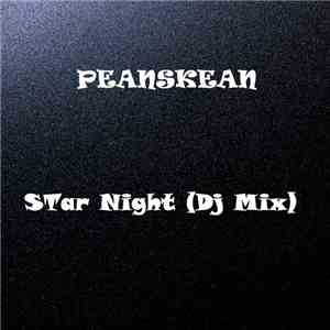 Peanskean - Peanskean Star Night (DJ Mix)