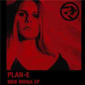 Plan-E - BBW Monia EP