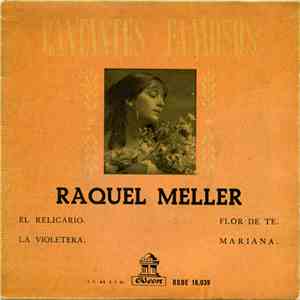 Raquel Meller - El Relicario