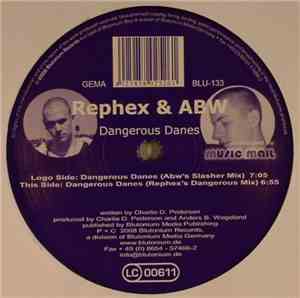 Rephex & ABW - Dangerous Danes