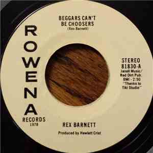 Rex Barnett - Beggars Can't Be Choosers