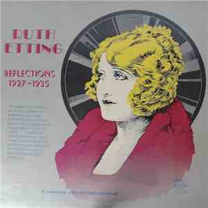 Ruth Etting - Reflections 1927-1935