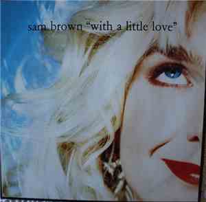 Sam Brown - With A Little Love