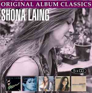 Shona Laing - Original Album Classics
