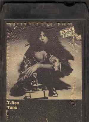 T. Rex - Tanx