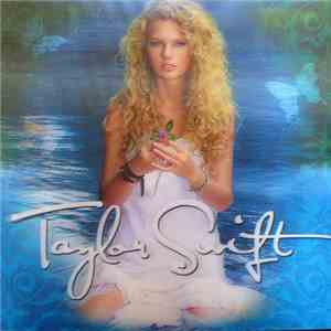 Taylor Swift - Taylor Swift (Deluxe)