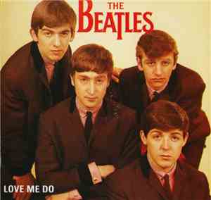 The Beatles - Love Me Do