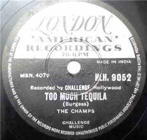 The Champs - Too Much Tequila