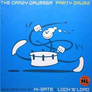The Crazy Drummer - Party Drumz