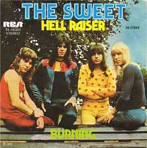 The Sweet - Hell Raiser / Burning