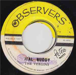 The Vergins / Observers - Ital Buddy / Woodpecker