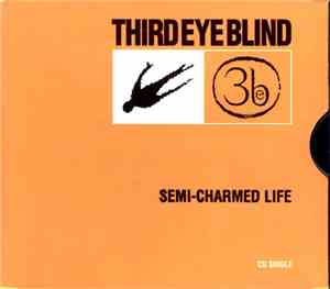 Third Eye Blind - Semi-Charmed Life