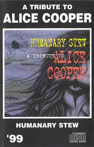 Various - Humanary Stew, A Tribute To Alice Cooper
