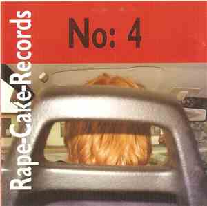 Various - Rape-Cake-Records No:4