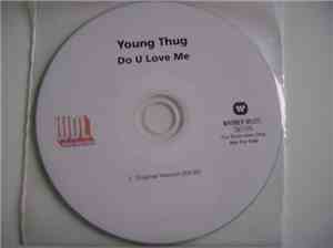 Young Thug  - Do U Love Me