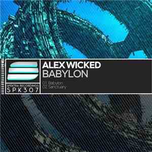 Alex Wicked - Babylon
