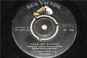 Antonio Prieto - Cara De Payaso / El Retrato