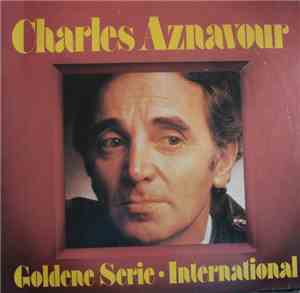 Charles Aznavour - Goldene Serie - International