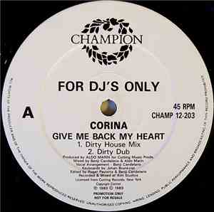 Corina - Give Me Back My Heart