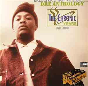 Dr. Dre - Anthology - The Chronic Years: 1995-2002