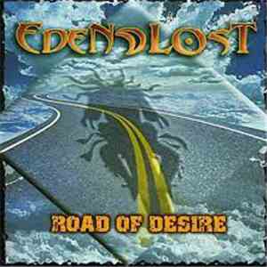 Eden Lost - Road Of Desire