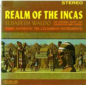 Elisabeth Waldo - Realm Of The Incas