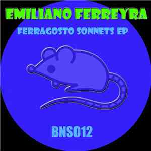 Emiliano Ferreyra - Ferragosto Sonnets