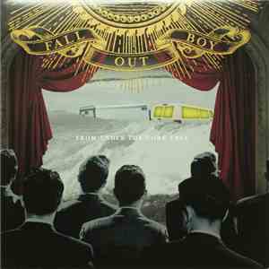 Fall Out Boy - From Under The Cork Tree