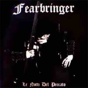 Fearbringer - Le Notti Del Peccato