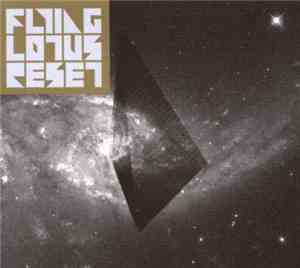 Flying Lotus - Reset EP