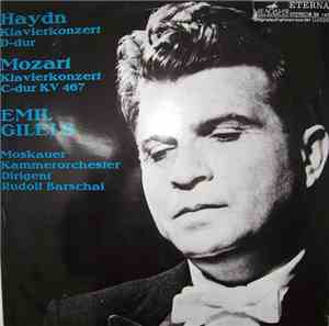 Haydn, Mozart - Emil Gilels, Moskauer Kammerorchester, Rudolf Barschai - Kl ...