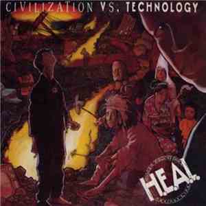 H.E.A.L. Human Education Against Lies - Civilization Vs. Technology