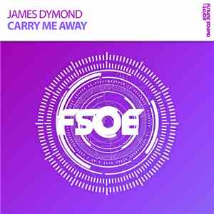 James Dymond - Carry Me Away