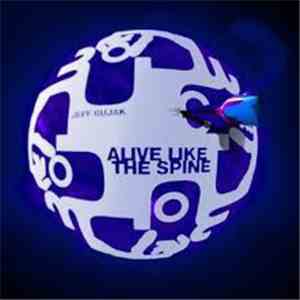 Jeff Bujak - Alive Like The Spine