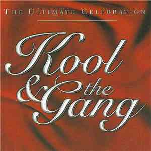 Kool & The Gang - The Ultimate Celebration