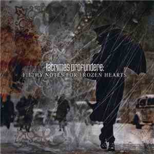 Lacrimas Profundere - Filthy Notes For Frozen Hearts