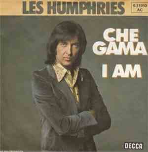 Les Humphries - Che Gama / I Am