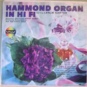 Leslie Carter  - Hammond Organ In Hi Fi