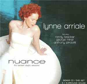 Lynne Arriale Featuring Randy Brecker, George Mraz, Anthony Pinciotti - Nuance: The Bennett Studio Sessions
