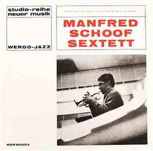 Manfred Schoof Sextett - Manfred Schoof Sextett