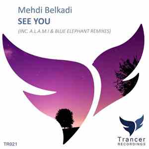 Mehdi Belkadi - See You